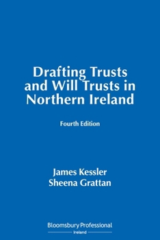 Paperback Drafting Trusts and Will Trusts in Northern Ireland Book