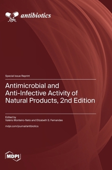 Hardcover Antimicrobial and Anti-Infective Activity of Natural Products, 2nd Edition Book