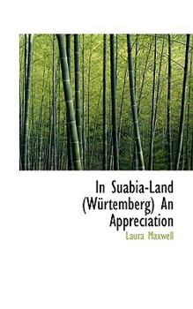 In Suabia-Land an Appreciation
