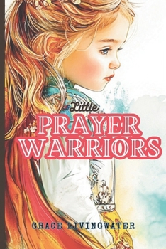 Little Prayer Warriors