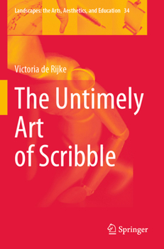 Paperback The Untimely Art of Scribble Book