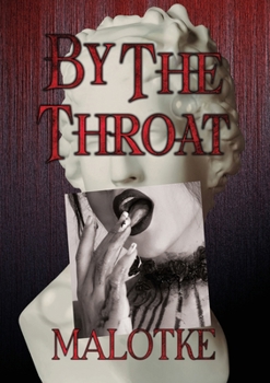 Paperback By the Throat Book
