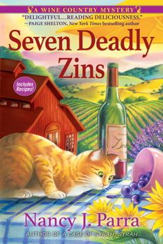 Hardcover Seven Deadly Zins: A Wine Country Mystery Book