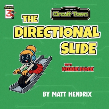 Paperback The Directional Slide: Debbie Diode Book