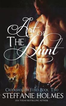 Paperback Art of the Hunt: A Steamy Fox Shifter Romance Book