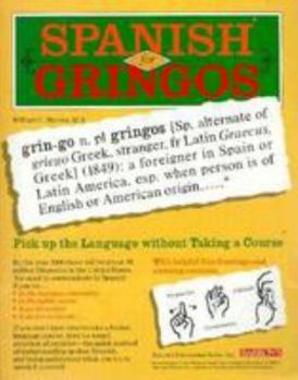 Paperback Spanish for Gringos [With Stereo] Book