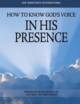 Paperback How To Know Gods Voice In His Presence Study Guide Book
