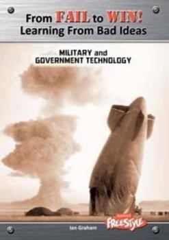 Military and Government Technology - Book  of the From Fail to Win! Learning from Bad Ideas