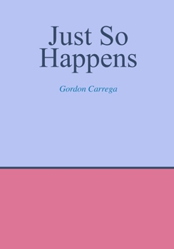 Paperback Just So Happens Book
