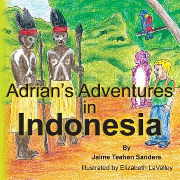 Paperback Adrian's Adventures in Indonesia Book