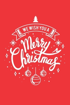 Christmas and Holiday Notebook Blank Lined Journal Notebook for Writing Notes : Christmas Journal/Diary Lined Paper 100 Pages 6 X9 Line Journal Book