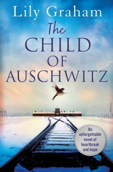 Paperback The Child of Auschwitz Book