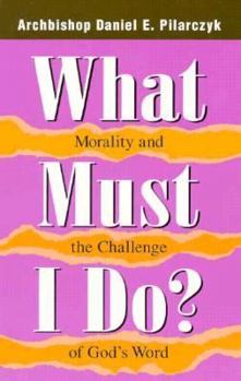 Paperback What Must I Do: Book