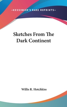 Hardcover Sketches From The Dark Continent Book