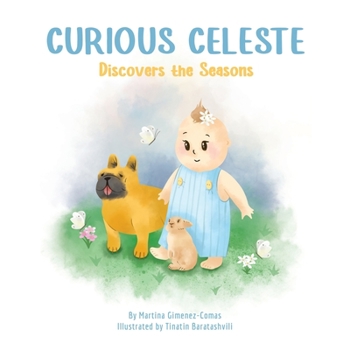 Paperback Curious Celeste Discovers the Seasons Book