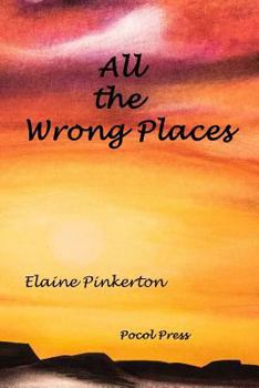 Paperback All the Wrong Places Book