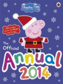 Hardcover Peppa Pig: The Official Annual 2014 Book