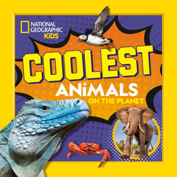 Library Binding Coolest Animals on the Planet Book