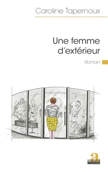 Paperback Une femme d'extérieur [French] Book