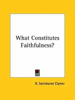 Paperback What Constitutes Faithfulness? Book