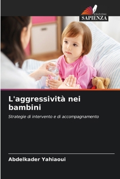 Paperback L'aggressività nei bambini [Italian] Book