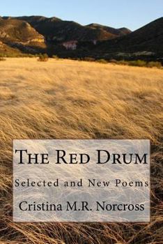 Paperback The Red Drum: Selected and New Poems Book