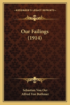 Paperback Our Failings (1914) Book