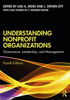 Paperback Understanding Nonprofit Organizations: Governance, Leadership, and Management Book