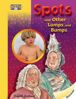 Paperback Spots and Other Lumps and Bumps Book