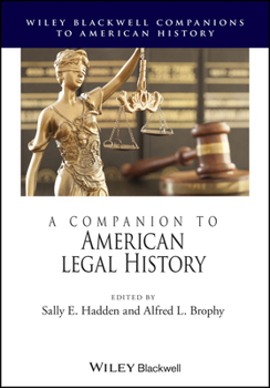 Paperback A Companion to American Legal History Book