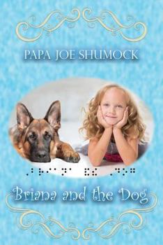 Paperback Briana and the Dog Book