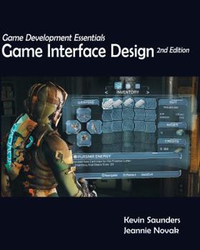 Paperback Game Development Essentials: Game Interface Design Book