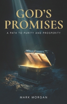 Paperback God's Promises a Path to Purity and Prosperity Book