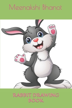 Paperback rabbit drawing book: Rabbit Drawing Book