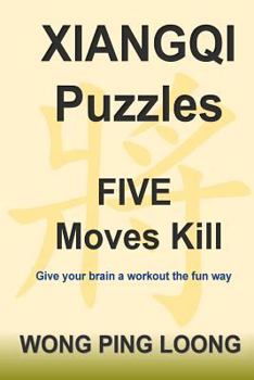 Paperback Xiangqi Puzzles Five Moves Kill Book