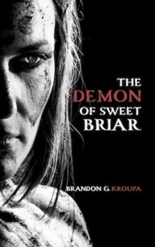 Paperback The Demon Of Sweet Briar Book