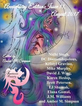 Paperback Fantasia Divinity Magazine: Issue 13, August 2017: Anniversary Edition Book