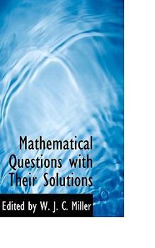 Paperback Mathematical Questions with Their Solutions Book