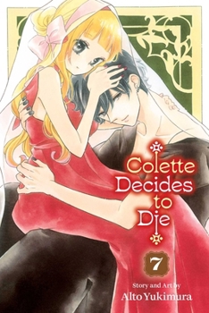 Paperback Colette Decides to Die, Vol. 7 Book