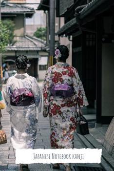 Japanese Notebook kanji: Japanese Lettering Notebook Workbook Size 6x9 inch Japanese Learning Composition Book