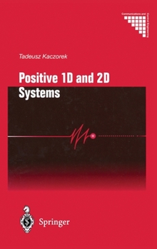 Hardcover Positive 1d and 2D Systems Book