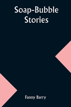 Paperback Soap-Bubble Stories Book