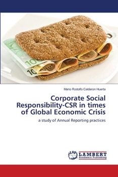 Paperback Corporate Social Responsibility-CSR in times of Global Economic Crisis Book