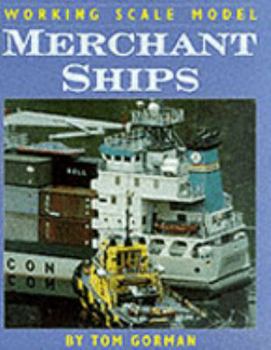 Hardcover Working Scale Model Merchant Ships Book