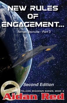 Paperback Paladin Shadows, Terran Recruits: Book 6: New Rules of Engagement Book