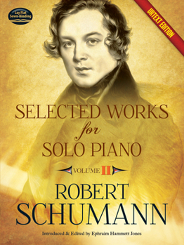 Paperback Selected Works for Solo Piano Urtext Edition: Volume II Volume 2 Book