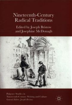 Paperback Nineteenth-Century Radical Traditions Book