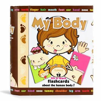 Misc. Supplies My Body: 12 Lift-n-learn Flashcards About the Human Body (Early Start Singles) Book
