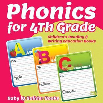 Paperback Phonics for 4th Grade: Children's Reading & Writing Education Books Book