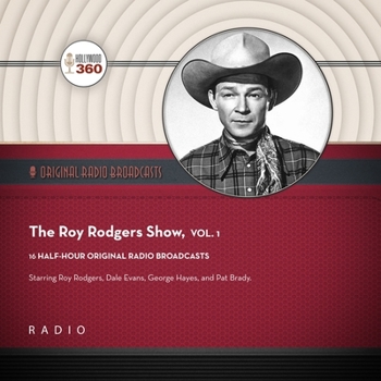 Audio CD The Roy Rogers Show, Vol. 1 Book